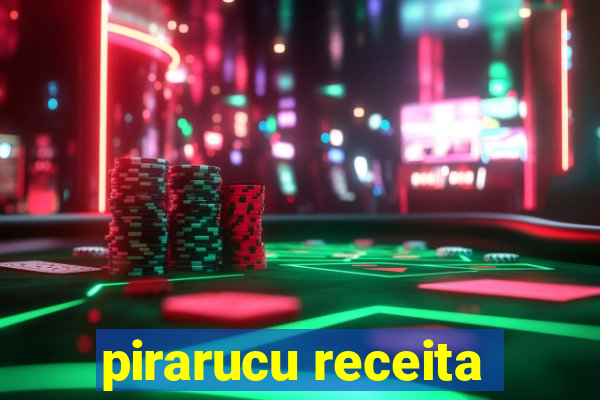 pirarucu receita